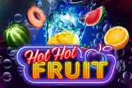 Hot Hot Fruit