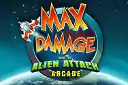 Max Damage and the Alien Attack